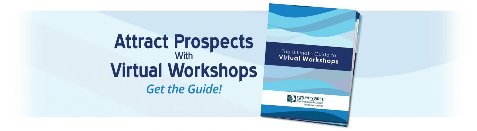hero_FFIG_VirtWorkshops_2000x500-1536x422 Attract Prospects with Virtual Workshops